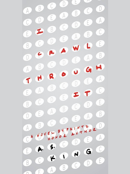 Title details for I Crawl Through It by A.S. King - Wait list